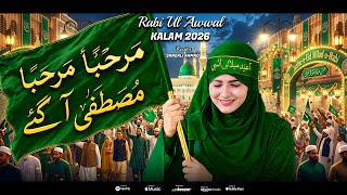12 Rabi-Ul-Awwal New Naat Sharif 2026 - Marhaba Marhaba By Sandali Ahmad - Eid Miladun Nabi Naat2026 screenshot 5