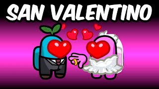 LA MODALITÀ DEGLI INNAMORATI SU AMONG US! (SAN VALENTINO)