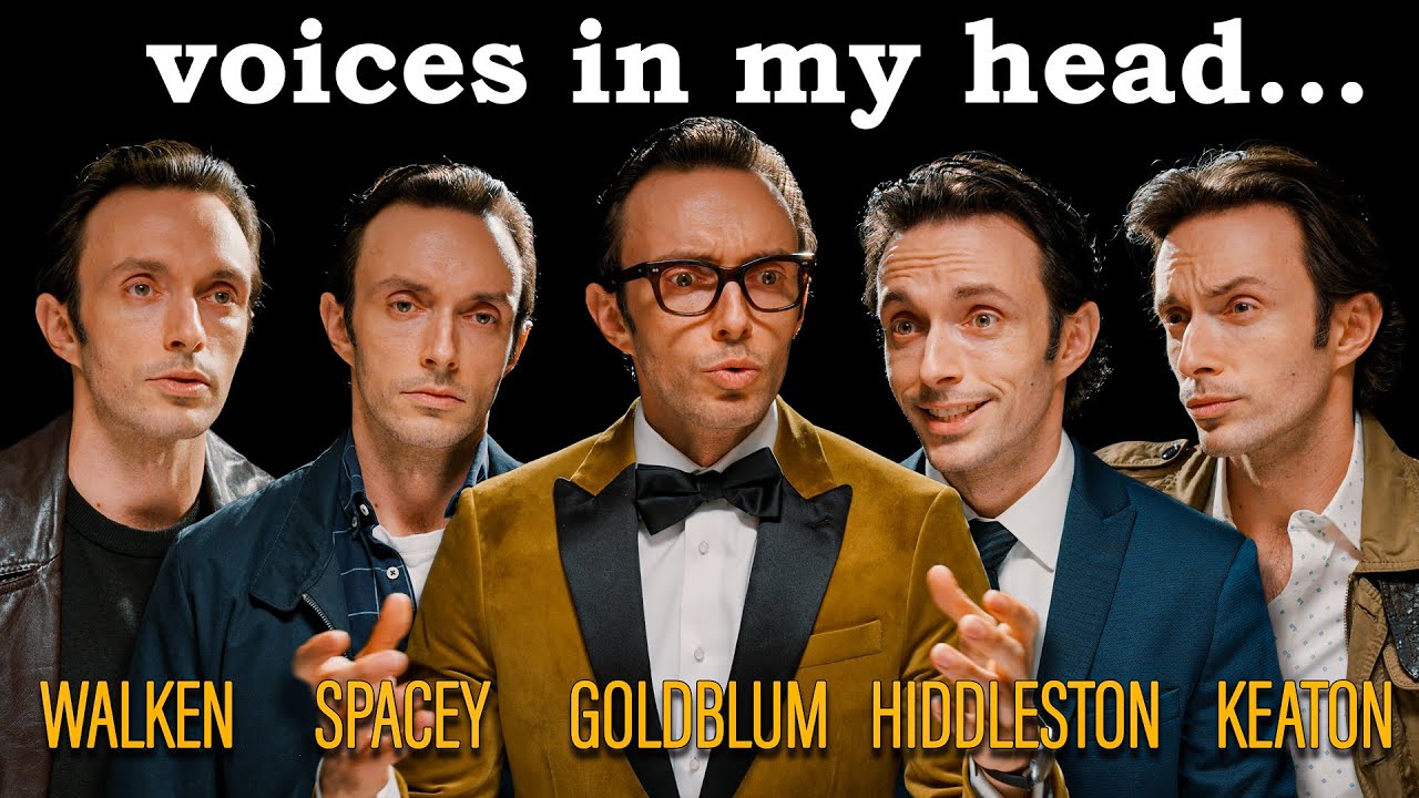 Voices in my Head - Impressions: Goldblum, Spacey, Walken, Keaton, Hiddleston