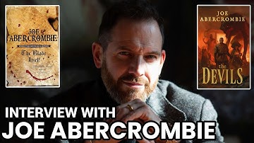 Joe Abercrombie Talks about The Devils, The Next First Law, and Special Edition Explosion.