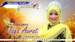 CUT IRHAMNA - JAGA AURAT ( Qasidah Armawati Ar - Gaseh Rabbi ) HD Quality 2018