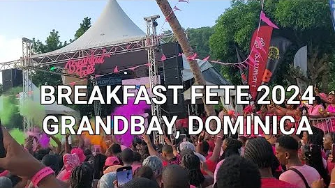 BREAKFAST FETE 2024 GRANDBAY, DOMINICA