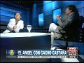 C5N - EL ANGEL DE LA MEDIANOCHE: ENTREVISTA A CACHO CASTAÑA (PARTE 1)