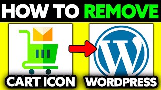 How To Remove Cart Icon in WordPress (2025) - Step by Step