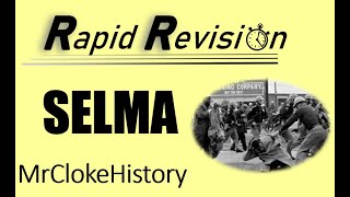 GCSE History Rapid Revision: Selma 1965