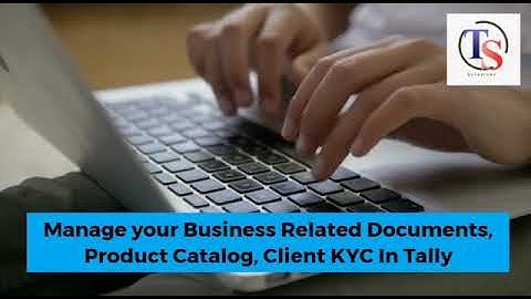 Document management system - Tally ERP.9