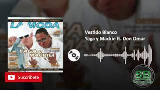 Don Omar feat Yaga y Mackie - Vestido Blanco BASS BOOSTED 2005