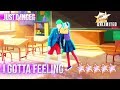 Just Dance 2018: I Gotta Feeling - 5 stars