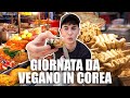 SOPRAVVIVERE da VEGANO in COREA - CHE INCUBO!!!