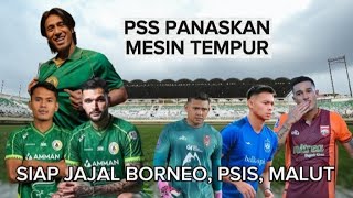 PSS Warms Up Engines, Prepares Friendlies Against Borneo, PSIS, and Malut United 👏