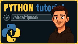 Python programozás #1 | Változók