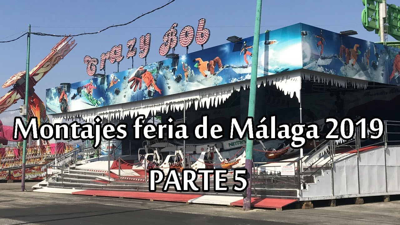Montajes atracciones feria de Málaga 2019 (Parte 5)