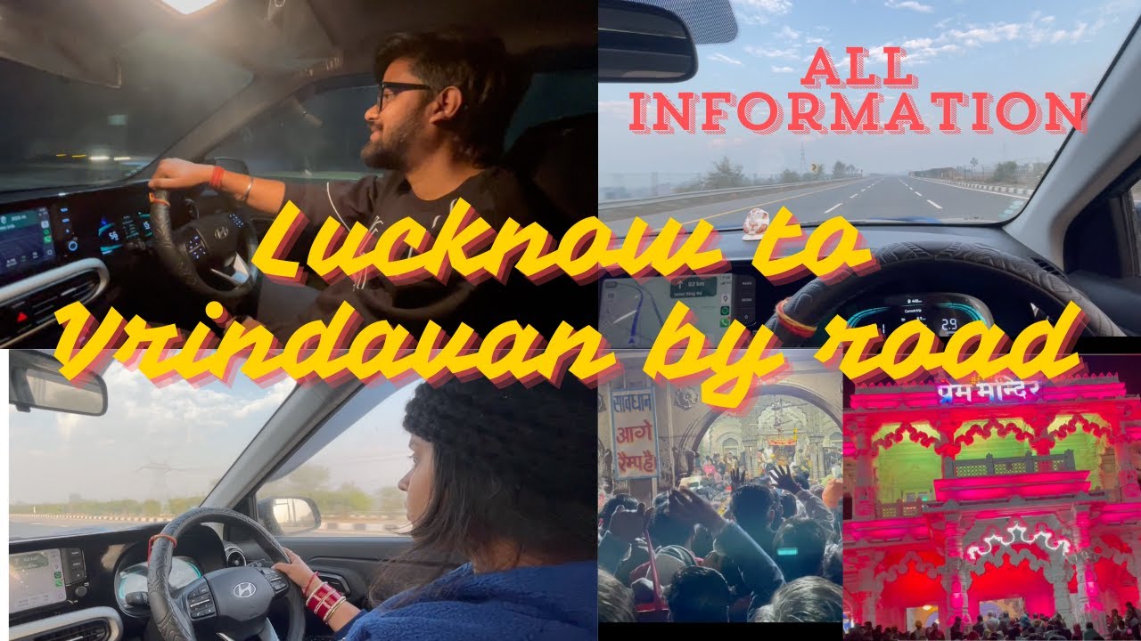 Lucknow to Vrindavan by road |Day 1| Banke bihari ji mandir, Prem mandir