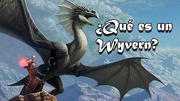 ¿Qué es un wyvern frente a un dragón?