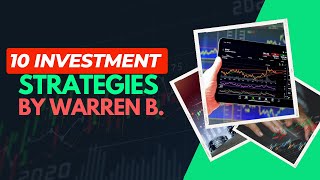 10 Investment Strategies Inspired by Warren Buffett