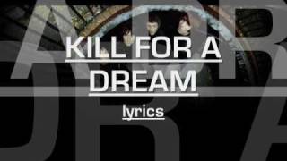 Beady Eye - Kill For A Dream (lyrics)