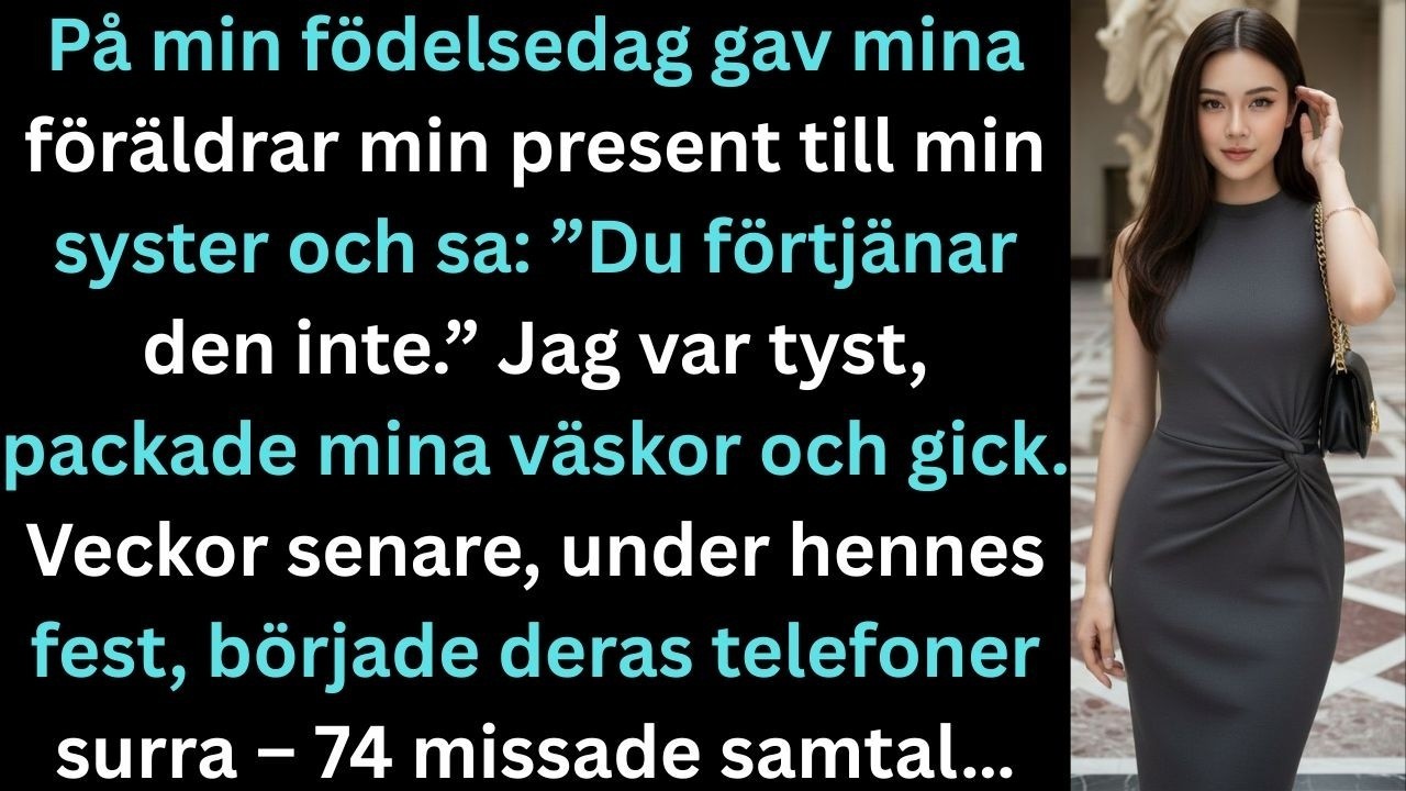 På min födelsedag gav mina föräldrar bort min present till min syster och sa att jag inte förtjänade den. Jag sa ingenting. Jag packade mina väskor och gick. Veckor senare, under hennes fest,...