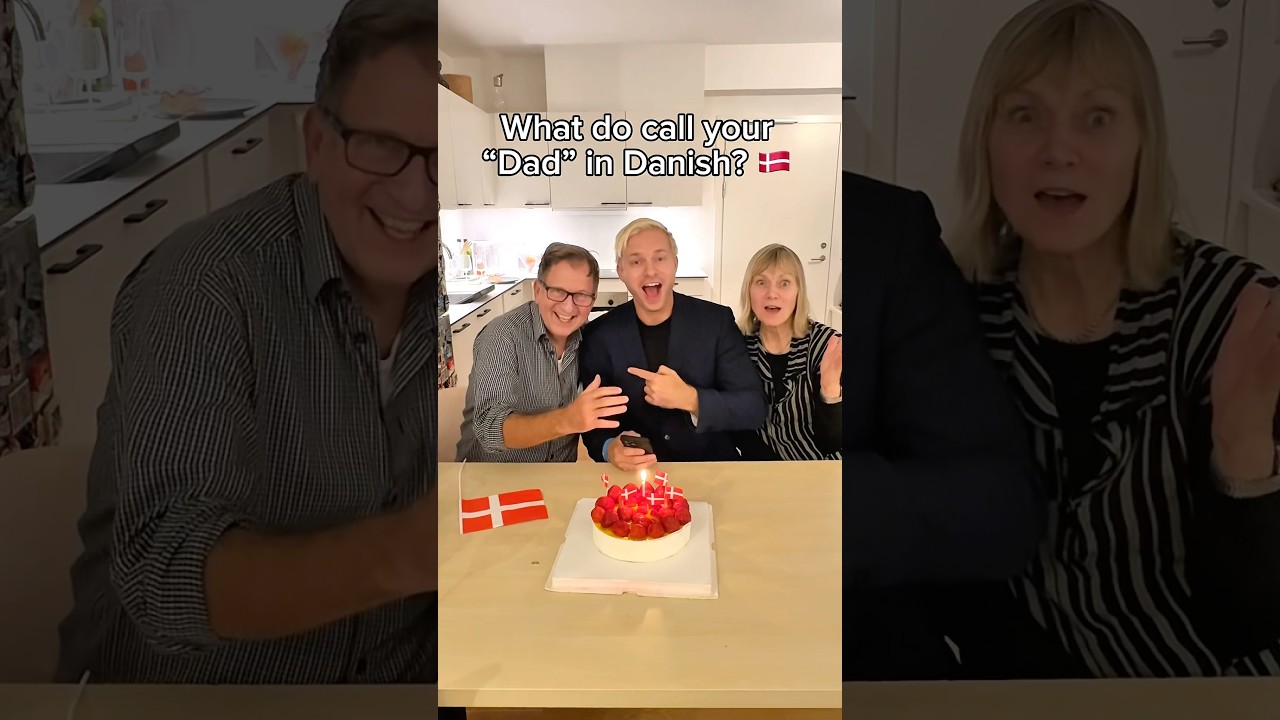 How To Say “Dad” In Danish? 🇩🇰👀 