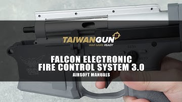 Falcon Electronic Fire Control System 3.0 - Airsoft Manuals