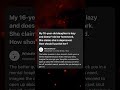 Huhh?  #ytshorts #shorts #youtube #quora #fathermother #parents #daughter #16yearold #toxic #sad