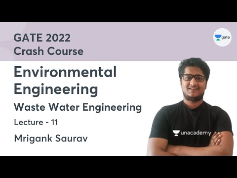 L11 | Waste Water Engineering-10 | Environmental Engineering Crash Course GATE 2022 | Mrigank Saurav