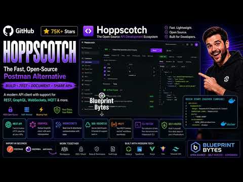 Blueprint Bytes | Hoppscotch: The Fast, Open-Source API Development Ecosystem