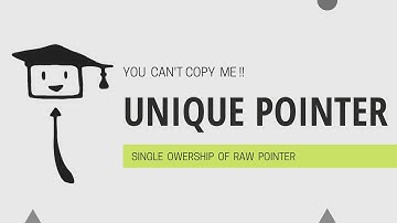 Unique Pointer In C++