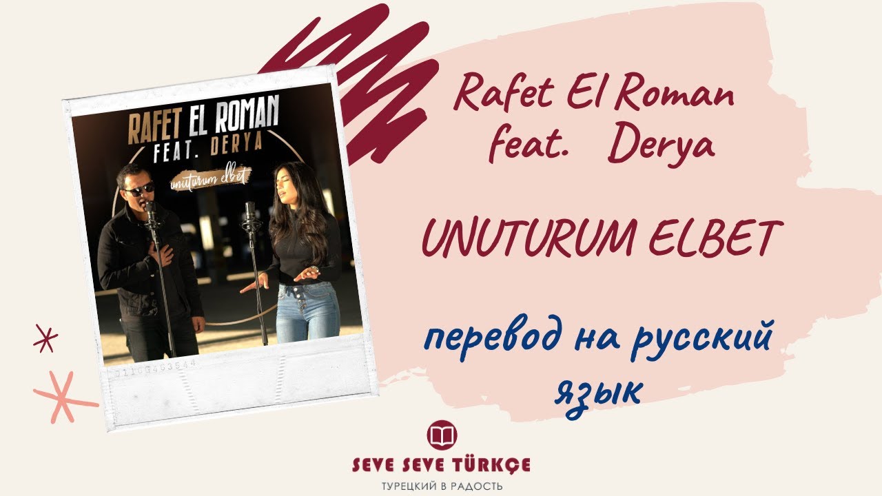 Rafet El Roman Feat Derya Unuturum Elbet rafet-el-roman-feat-derya-unuturum-elbet