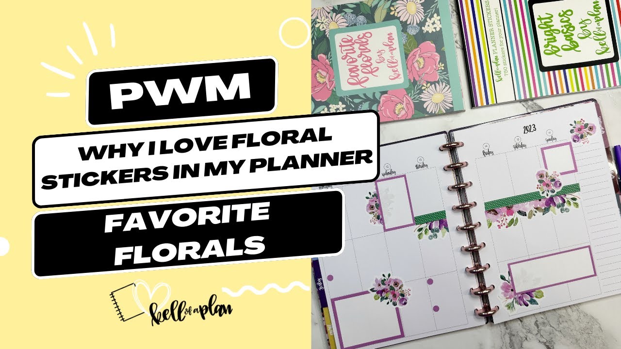 Why I LOVE Floral Stickers