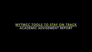 MyTMCC Academic Advisement Report