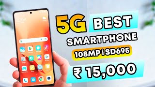 Best 5G Smartphone Under 15000 in 2023 | July 2023 |  Best Phone Under 15000