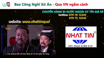 Thánh Lồng Tiếng   Bao Công Nghĩ Xử Án Qua VN Ngắm Cảnh