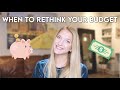 When to Rethink Your Budget | 8 Times You Should Reevaluate