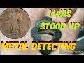 I was stood up. Metal detecting a local park.