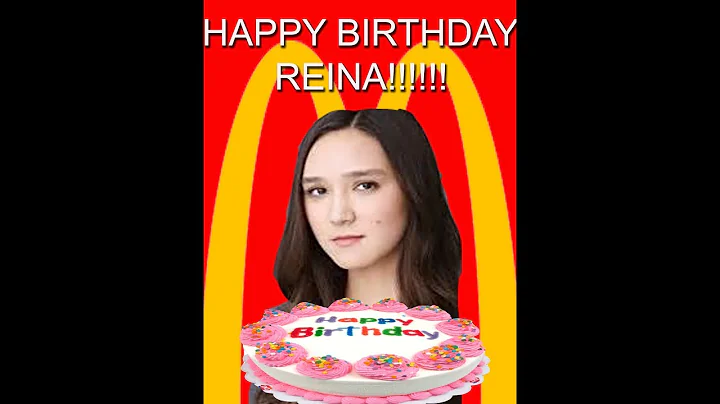 A Birthday Video To Reina Pelky