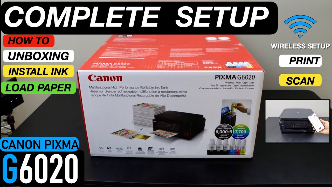 Canon Pixma G6020 Setup, Unboxing, Install Ink, Load Paper, Wireless