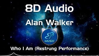 Alan Walker, Putri Ariani, Peder Elias - Who I Am (Restrung Performance) 8D Audio #alanwalker