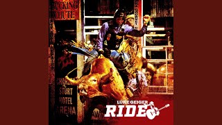Video thumbnail of "Luke Geiger - Ride"