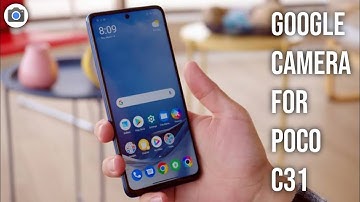 How to Download Google Camera For Poco C31 || Gcam for Poco C31