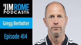 Gregg Berhalter Talks 2026 FIFA World Cup USMNT And More The Jim Rome Show