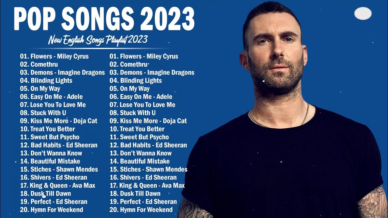 TOP 40 Songs Of 2022 2023 Best English Songs Top Songs 2023 Best top-40-songs-of-2021-2022-best-english-songs-best-hit-music-playlist