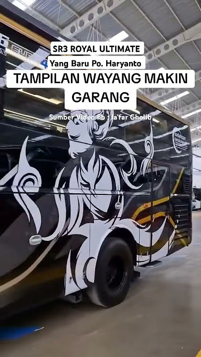 RILIS❗ UNIT BUS PO HARYANTO LEGACY SR3 NEO XHD PRIME ROYAL ULTIMATE THE GOLD #poharyanto #laksanabus