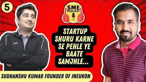 5 Minutes Engineering Podcast Episode 5 with Sudhanshu Kumar Ineuron CEO (Hindi)