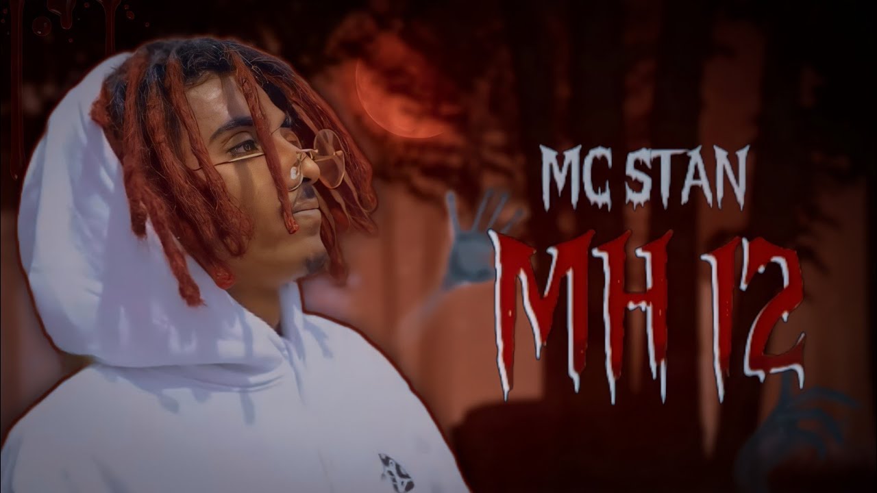 MC STAN   MH 12  Unofficial music video   INSAAN  2K22  MH 12 MCSTANOFFICIAL666