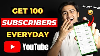 How to Get 100 SUBSCRIBERS EveryDay on Youtube?? | YouTube Growth Tips 2021? - (Without Google Ads)