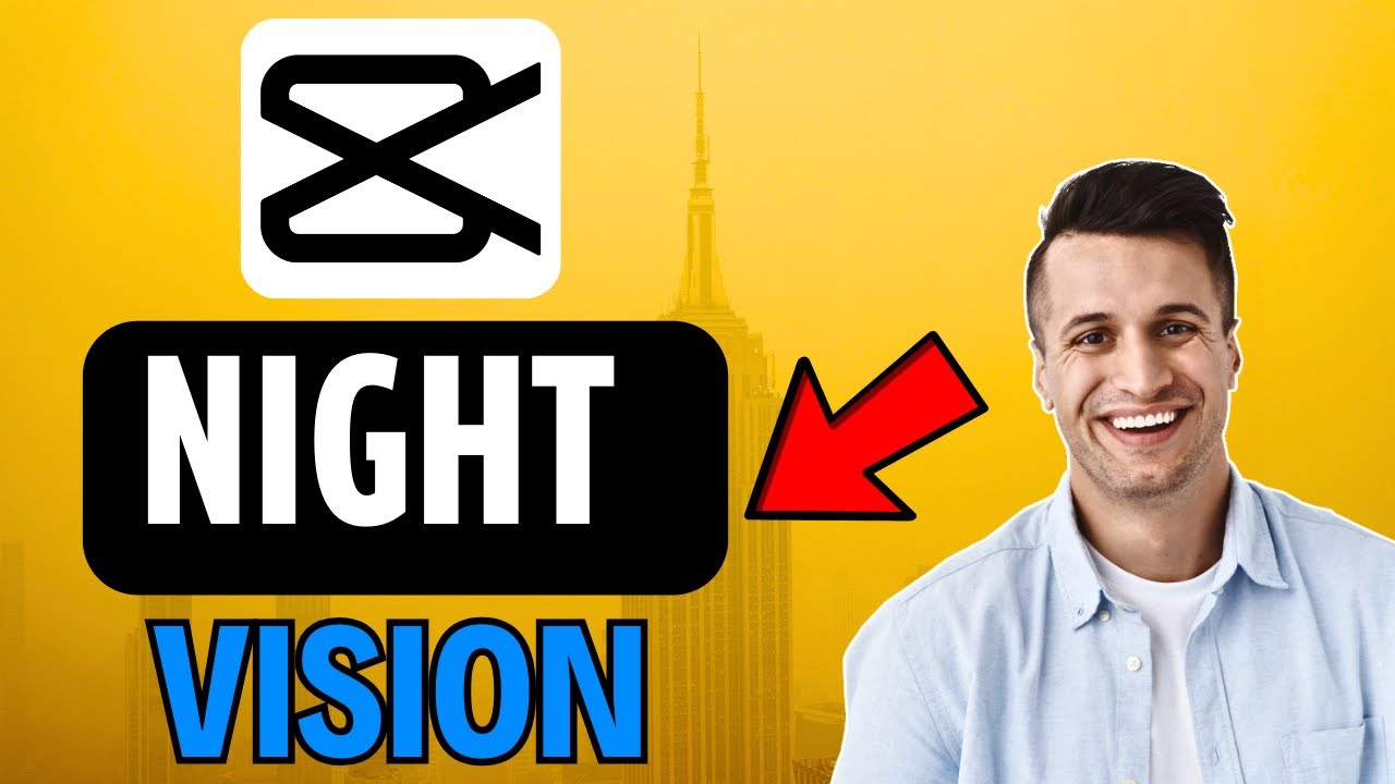 How to Add Night Vision Effect On CapCut PC (2024) YouTube