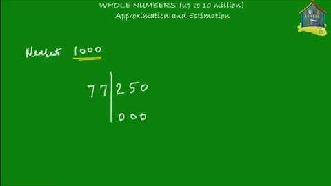 Grade 5 Math: Approximation and Estimation, Whole Numbers, Part 1