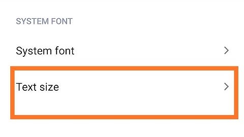 How to change text size ( font size ) on Samsung M30s .