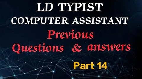 LD TYPIST/ COMPUTER ASSISTANT PREVIOUS QUESTIONS & ANSWERS Part 14 #masteringedutech  #ldtypist #psc