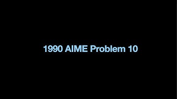 1990 AIME problem 10
